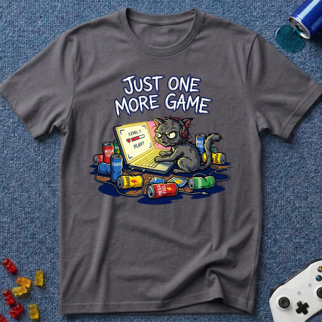 One More Game T-Shirt