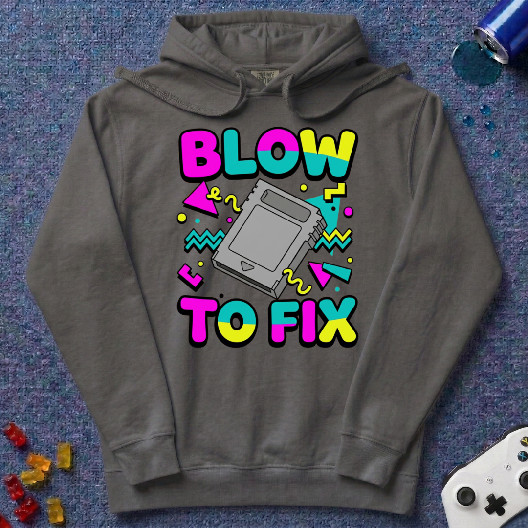Blow To Fix Hoodie