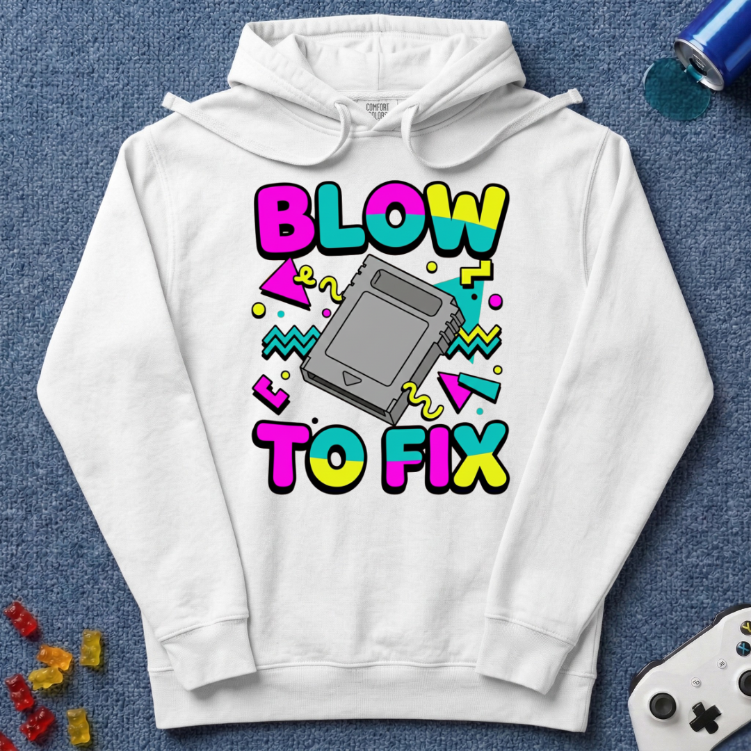 Blow To Fix Hoodie