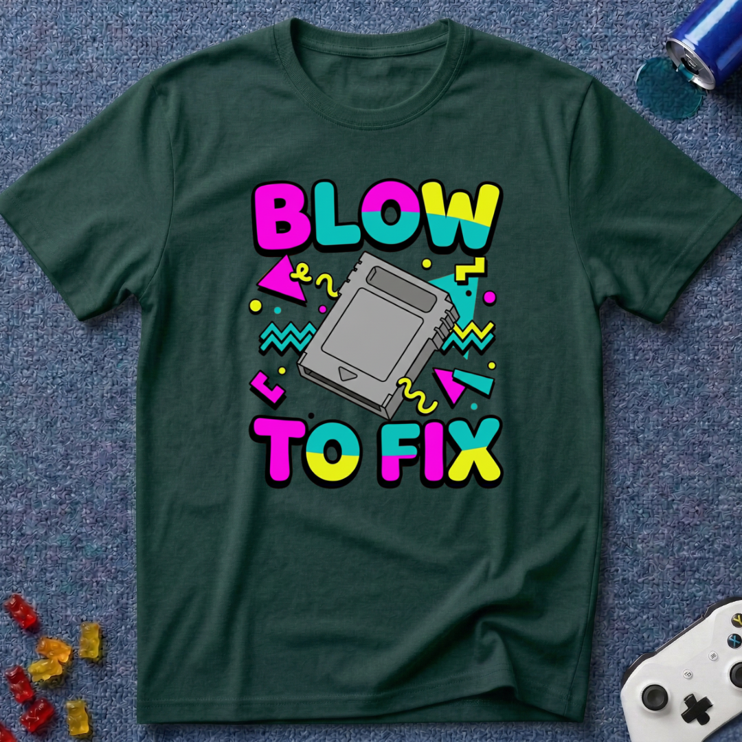 Blow To Fix T-Shirt