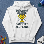 Canceled All Plans Hoodie