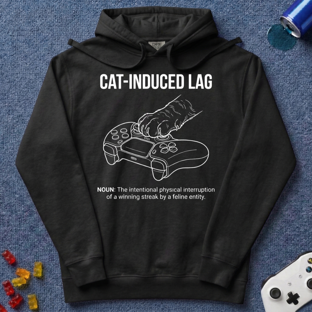 Cat Induced Lag Hoodie