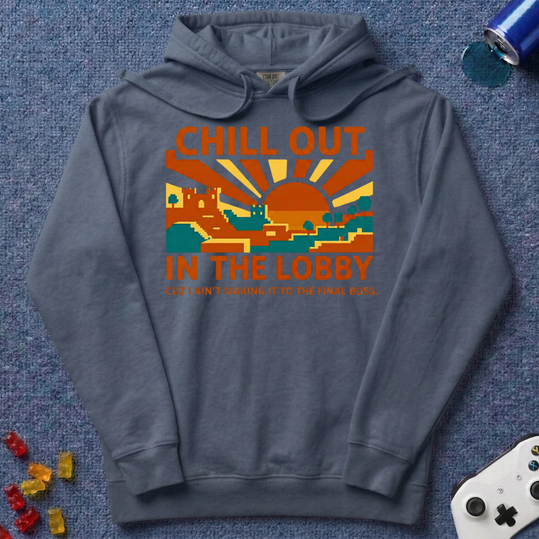 Chill Out Lobby Hoodie