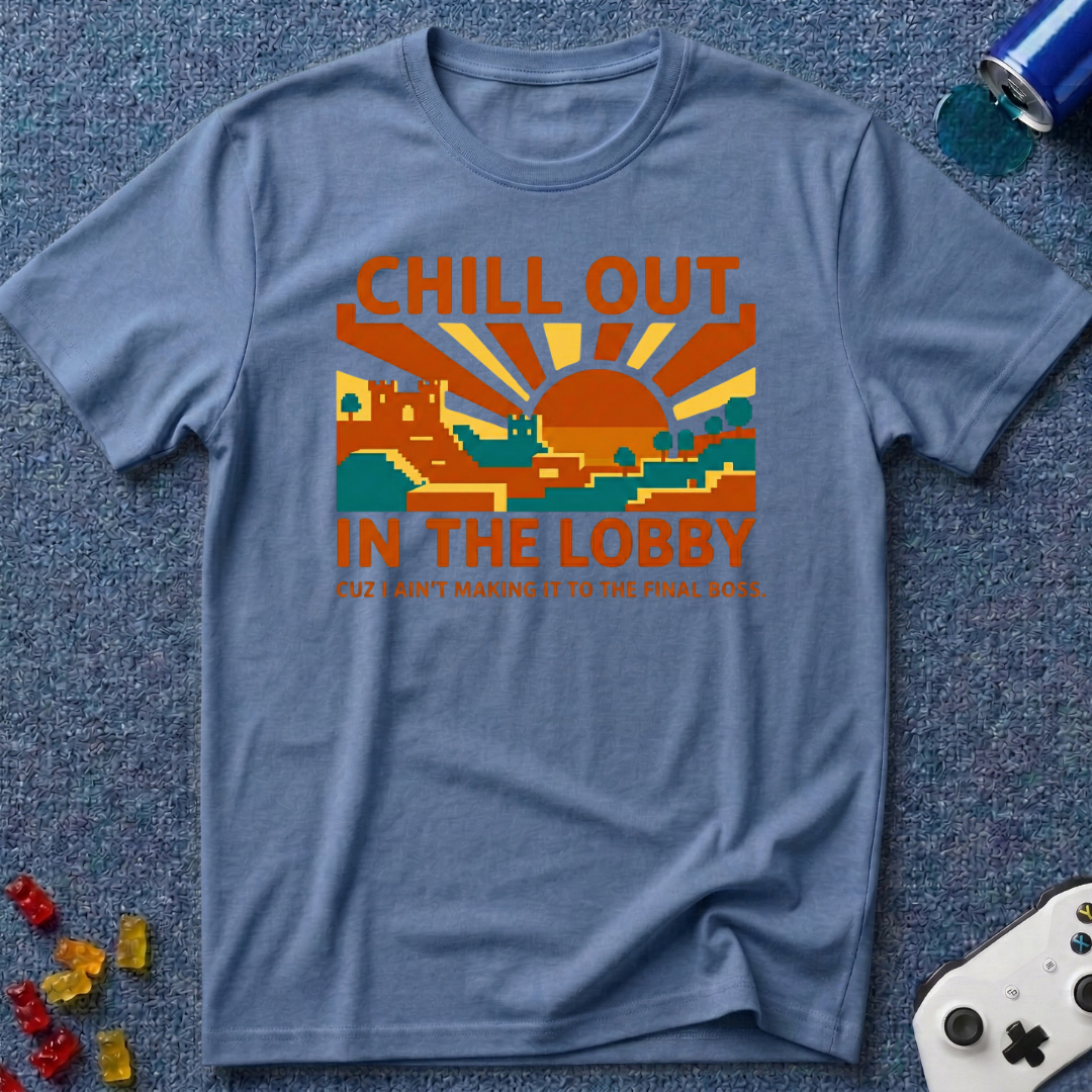 Chill Out Lobby T-Shirt