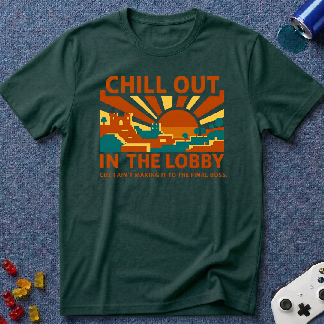 Chill Out Lobby T-Shirt