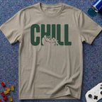 Chill T-Shirt