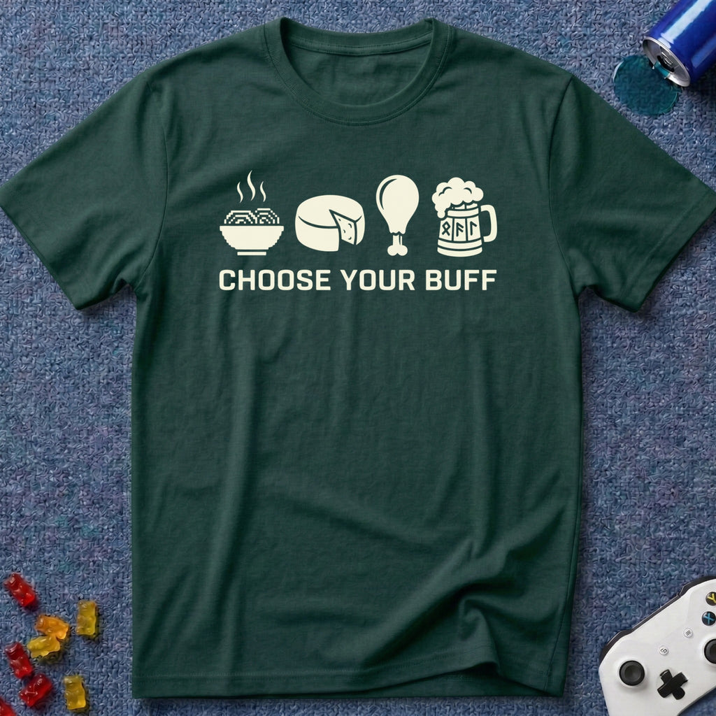 Choose Your Buff T-Shirt