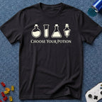Choose Your Potion T-Shirt