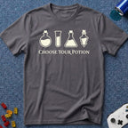 Choose Your Potion T-Shirt