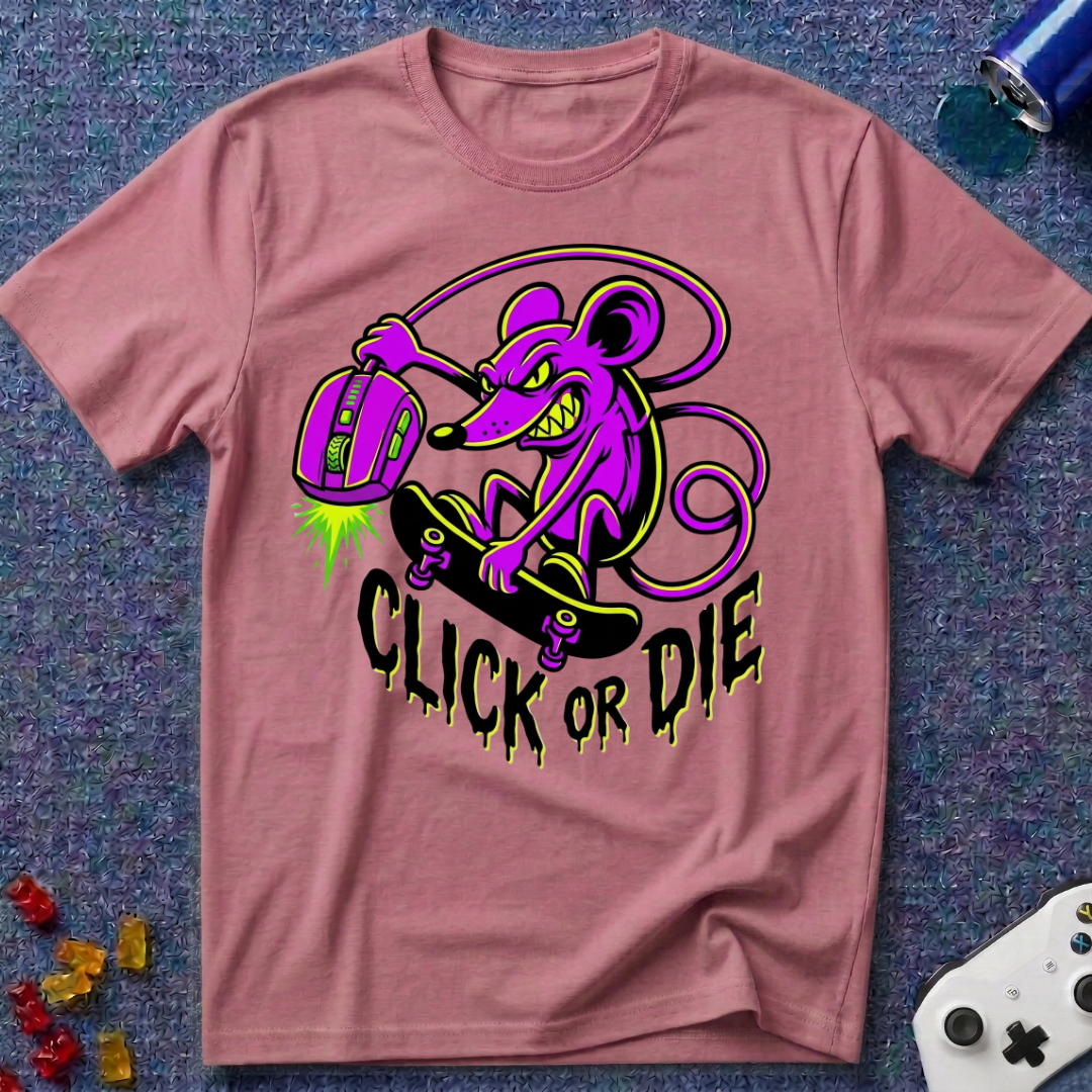 Click Or Die T-Shirt