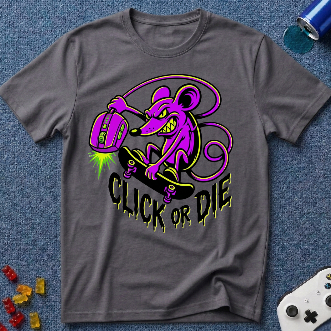 Click Or Die T-Shirt