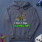I Don't Age Hoodie