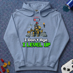 I Don't Age Hoodie