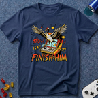 Finish Him T-Shirt