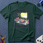 I Survived T-Shirt