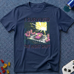 I Survived T-Shirt
