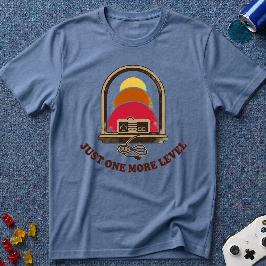 One More Level T-Shirt