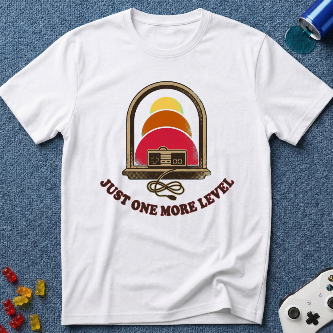One More Level T-Shirt