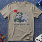 Lagging IRL T-Shirt