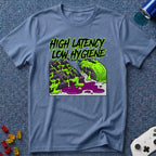 Low Hygiene T-Shirt