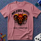 Malicious Entity T-Shirt