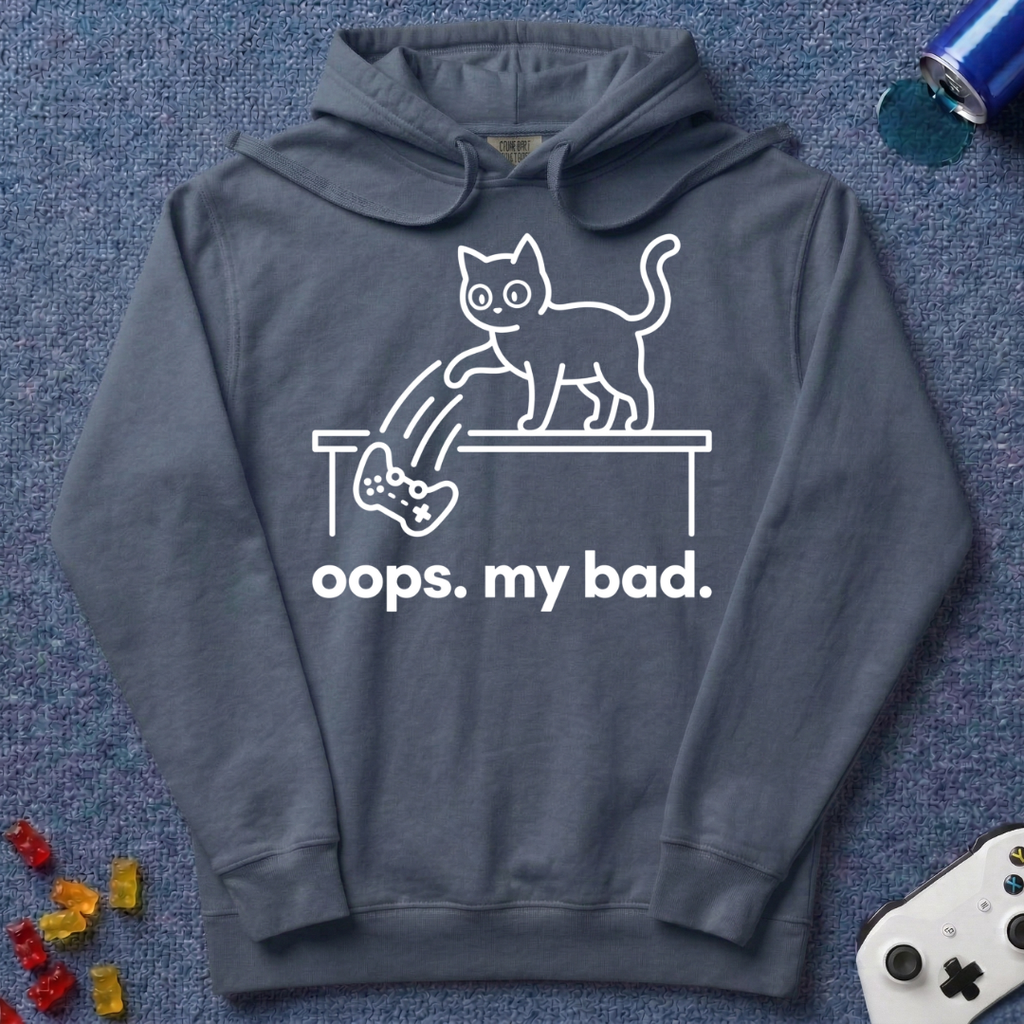 My Bad Hoodie