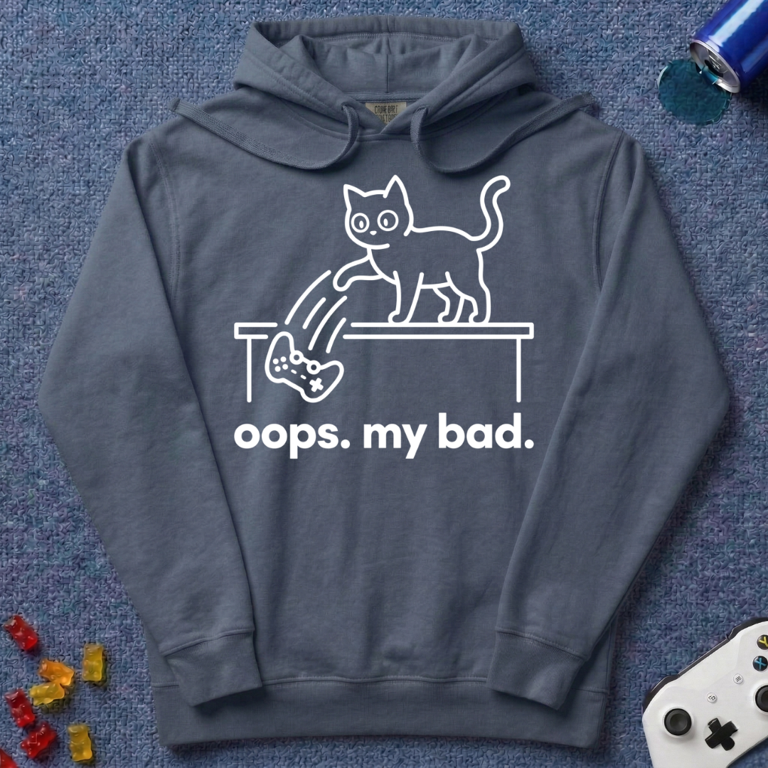 My Bad Hoodie
