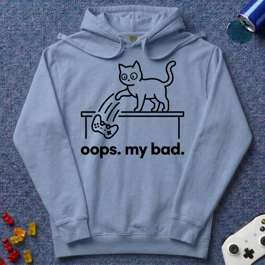 My Bad Hoodie
