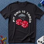 My RNG Is Trash T-Shirt