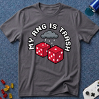 My RNG Is Trash T-Shirt