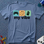 My Vibe T-Shirt