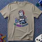 No Pause Button T-Shirt