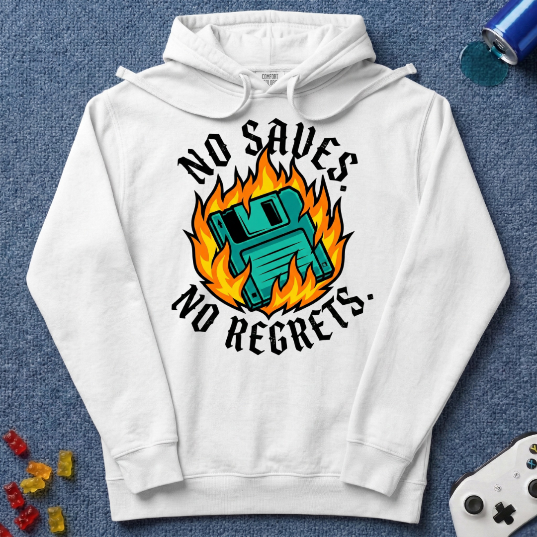 No Regrets Hoodie