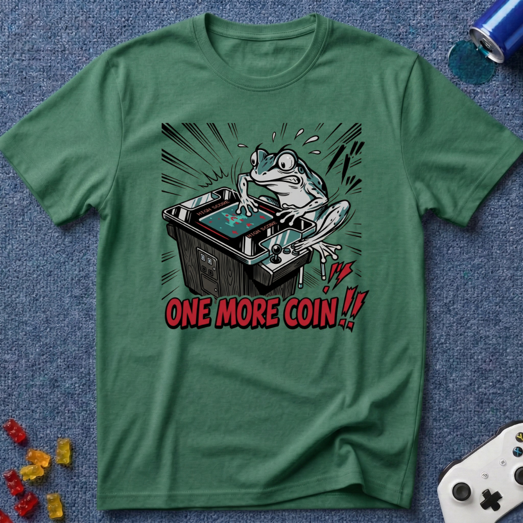 One More Coin T-Shirt