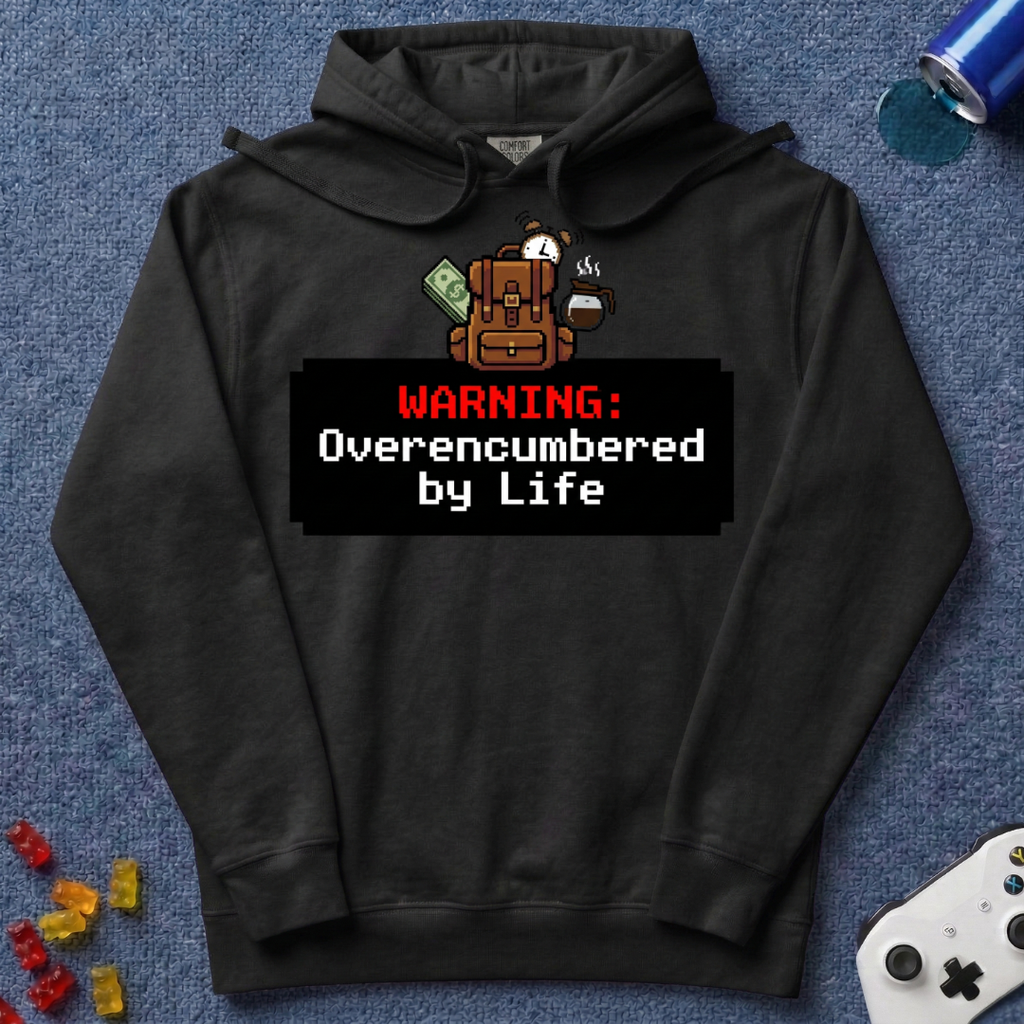 Over-Encumbered Hoodie