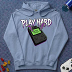 Play Hard Hoodie