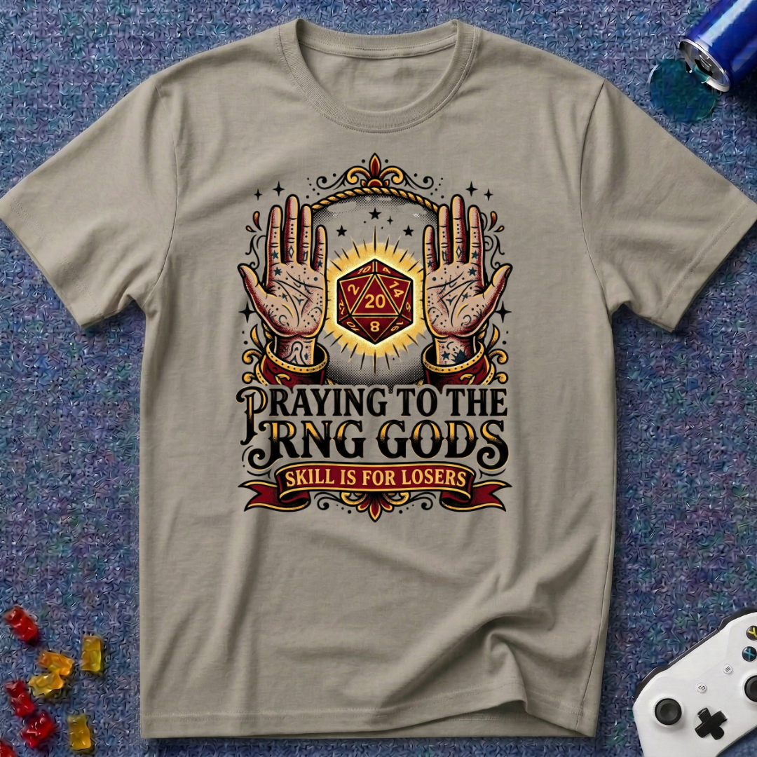 RNG Gods T-Shirt