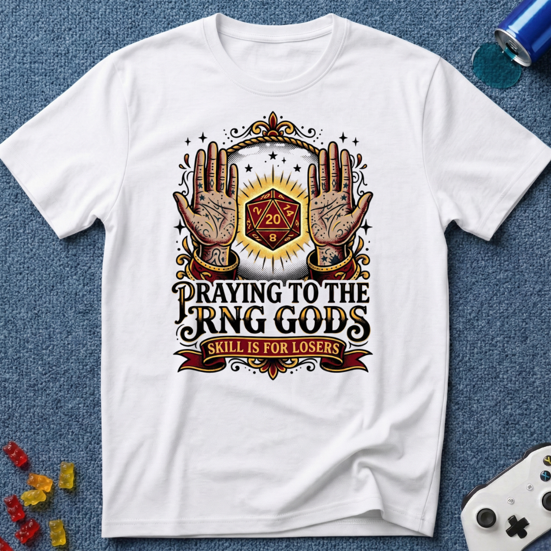 RNG Gods T-Shirt