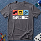 Simple Needs T-Shirt