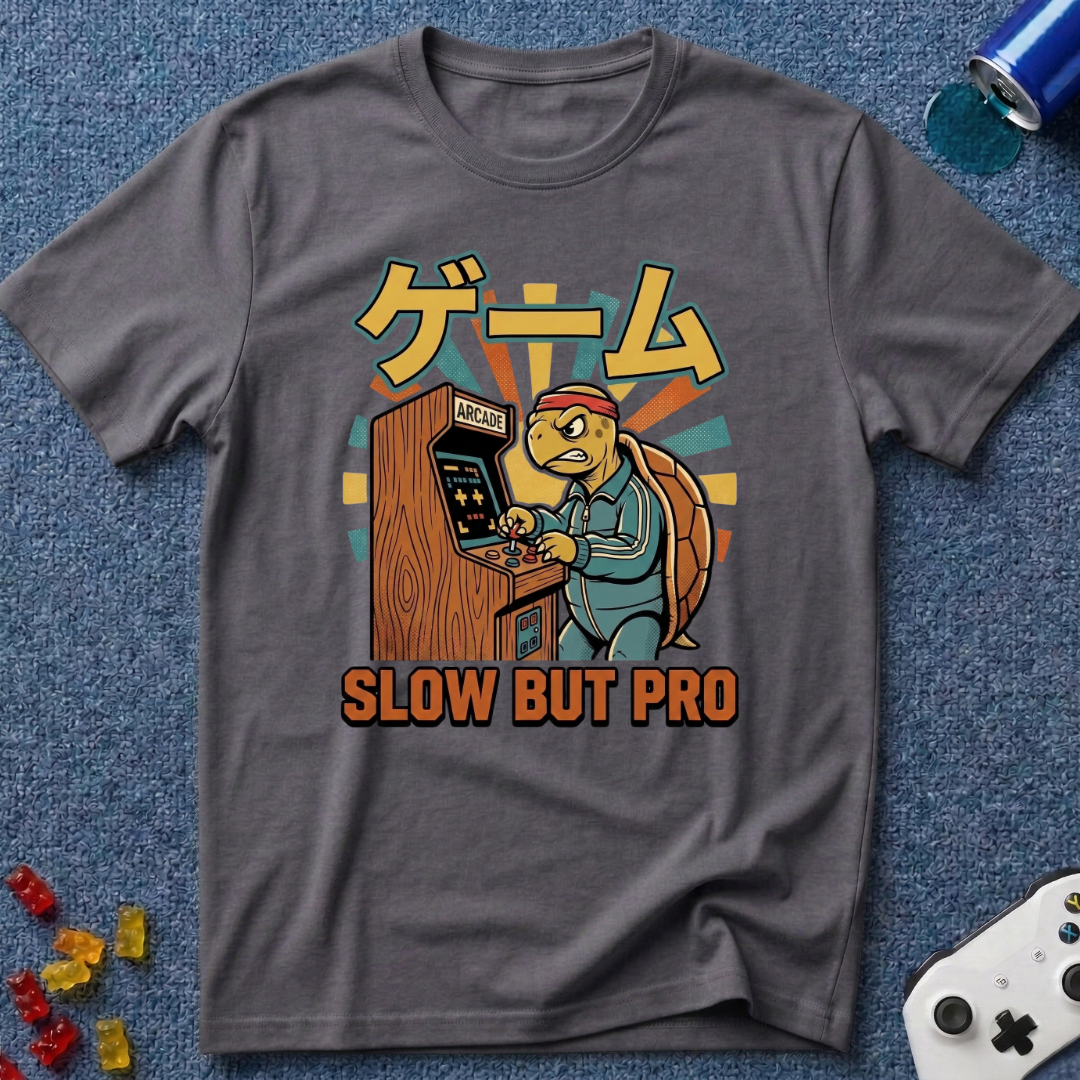 Slow But Pro T-Shirt