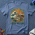 Fear No Lag T-Shirt