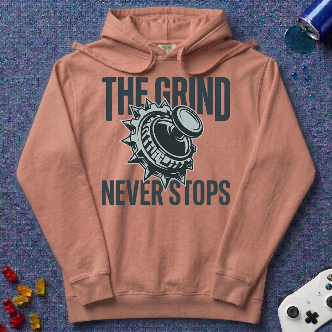 The Grind Never Stops Hoodie