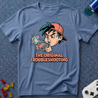The Original Troubleshooting T-Shirt