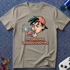 The Original Troubleshooting T-Shirt
