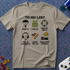 To Do List - FPS T-Shirt