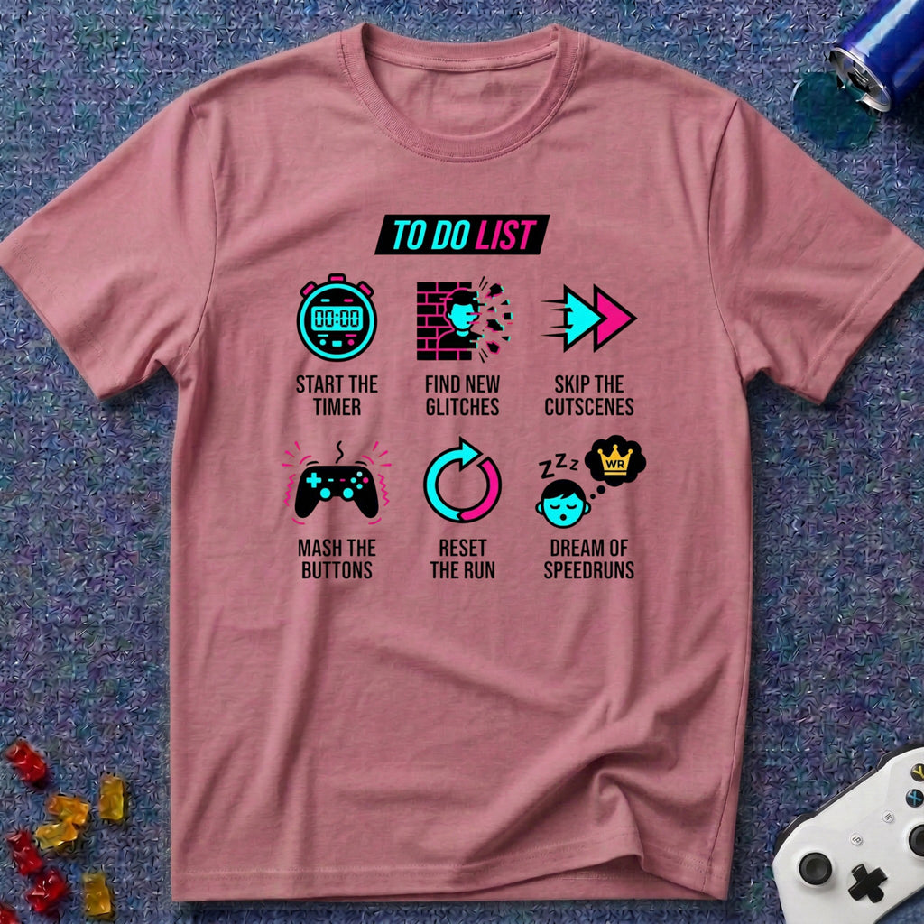 To Do List Speedrun T-Shirt