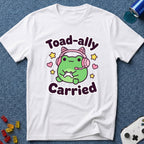 Toad-ally Carried T-Shirt