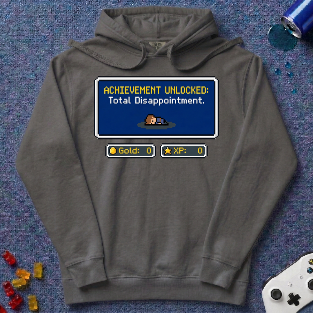 Total Disappointment Hoodie