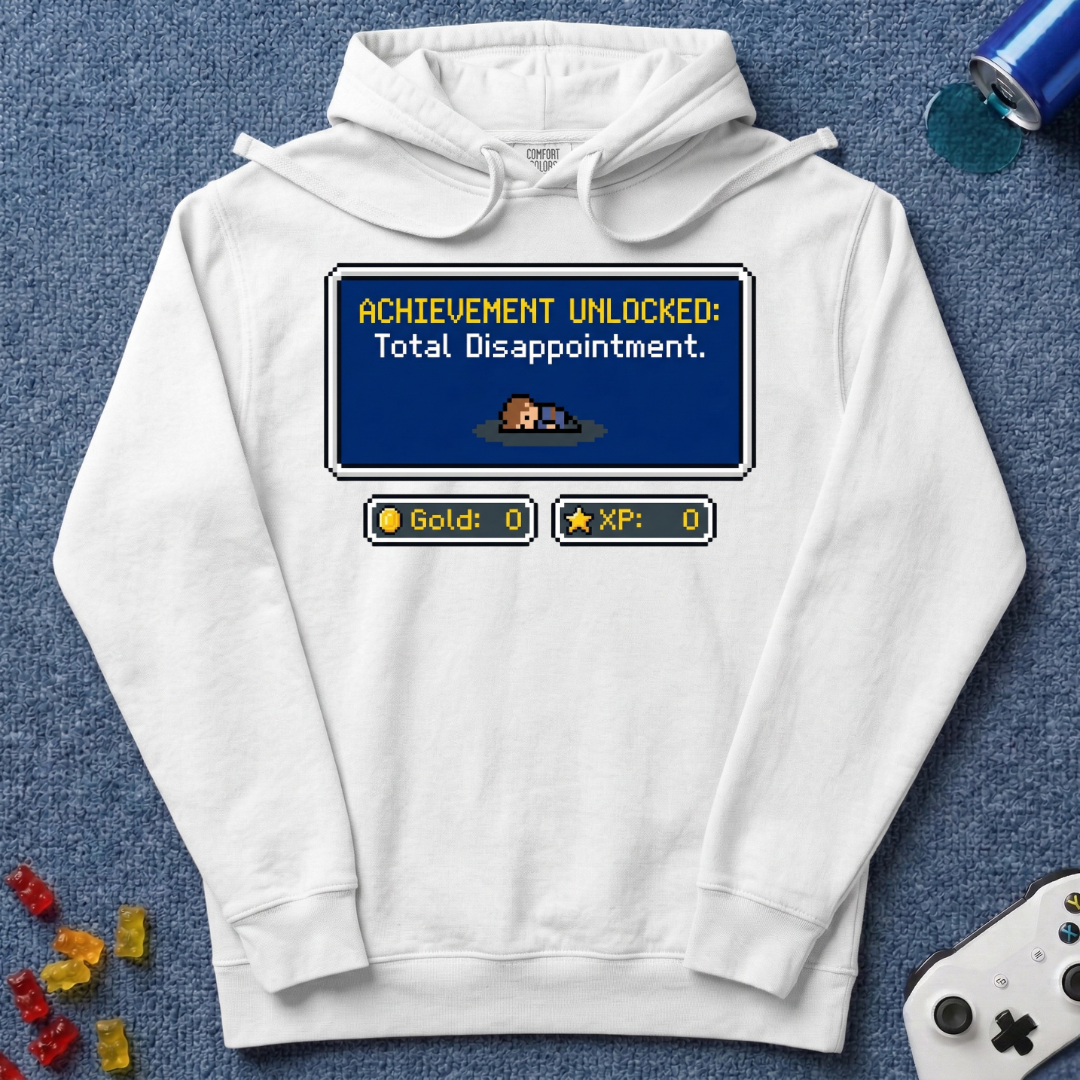Total Disappointment Hoodie