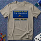 Total Disappointment T-Shirt
